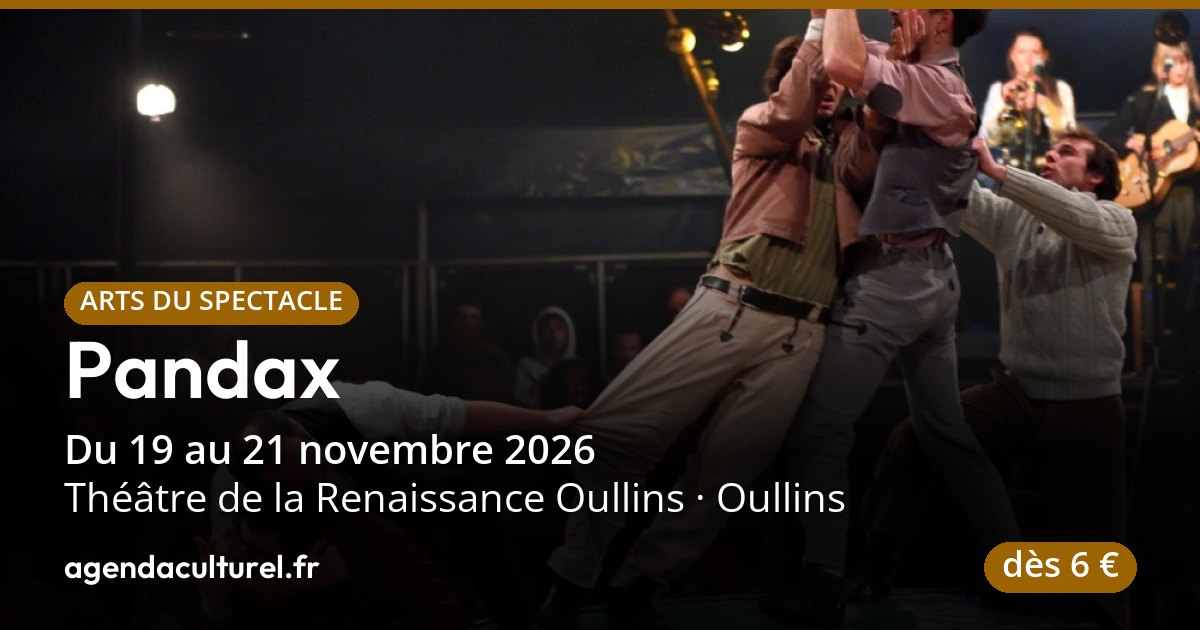Spectacle de cirque Pandax à Oullins, 19 novembre 2026