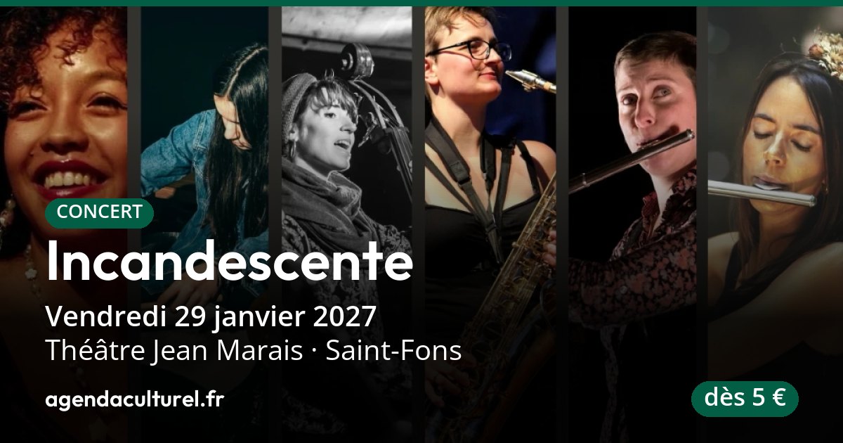 Incandescente à Saint-Fons le 29 janvier 2027, concert jazz