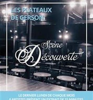 Les Plateaux de Gerson : Scène Découverte