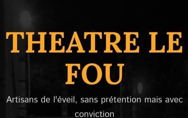 Théâtre Le Fou