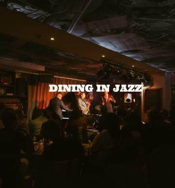 Dining in jazz : Expérience gastronomique et live Jazz