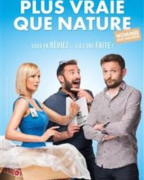 Plus vraie que nature