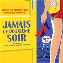 Jamais le deuxième soir