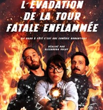 L'Évadation de la tour fatale enflammée