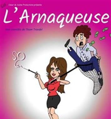 L'Arnaqueuse