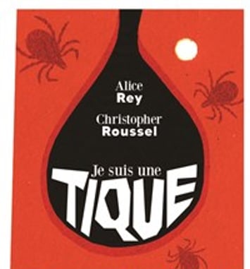 Je suis une tique