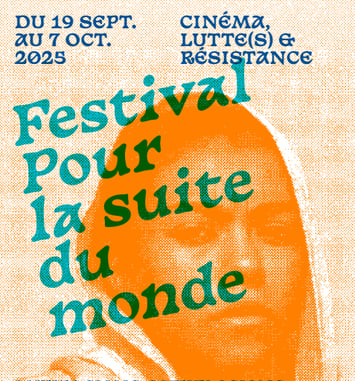 Festival de cinéma, Pour la Suite du Monde