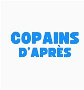 Copains d'Après