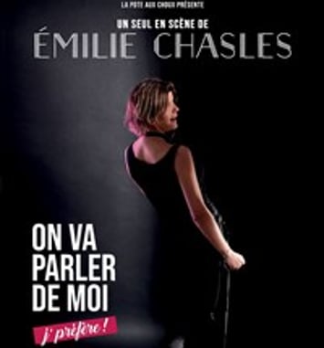 Emilie Chasles dans On va parler de moi, j'préfère !
