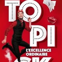 Topick dans L'excellence ordinaire