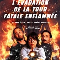 L'Évadation de la tour fatale enflammée