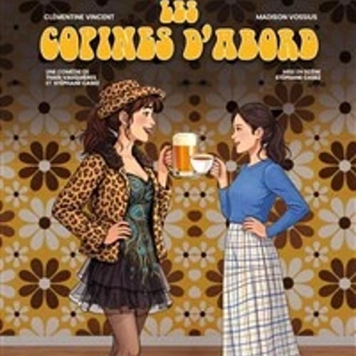 Les copines d'abord 1