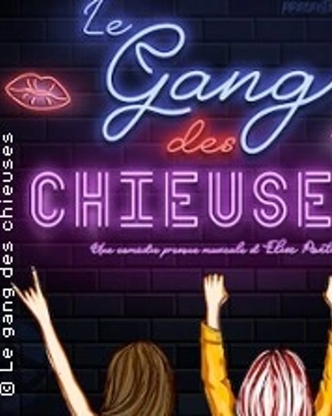 Le Gang des Chieuses