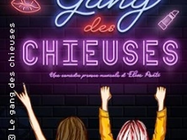 Le Gang des Chieuses