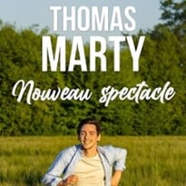 Thomas Marty : Nouveau spectacle en tournée