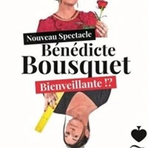 Bénédicte Bousquet, Nouveau spectacle n° 3 en construction 1