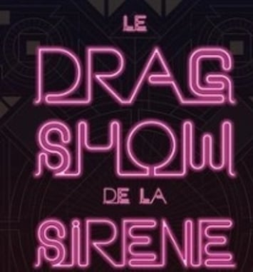 Le Drag Show de la Sirène, Tournée