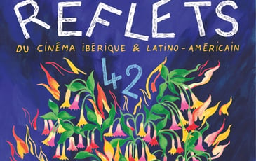 Reflets du Cinéma Ibérique et Latino-Américain