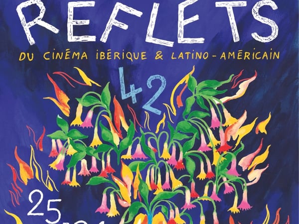 Reflets du Cinéma Ibérique et Latino-Américain