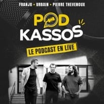 PODKASSOS, le Podcast en Live