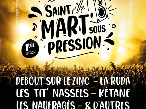 Saint Mart’ Sous Pression