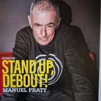 Manuel Pratt, Stand Up, Debout !