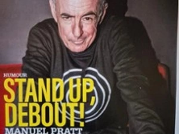 Manuel Pratt, Stand Up, Debout !