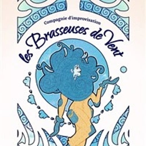 Spectacle d'Improvisation, Brasseuses de Vent 1