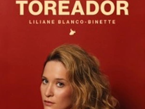 Liliane Blanco-Binette, Toréador