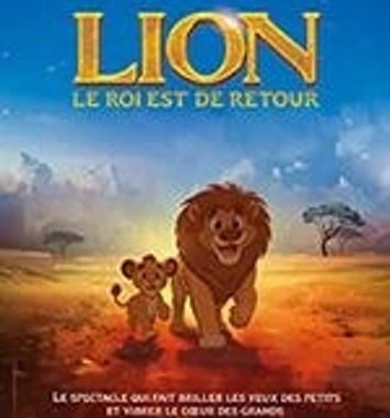 Lion, le Roi Est de Retour