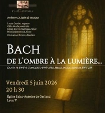 Bach : de l'ombre à la lumière, avec le choeur La Cantoria