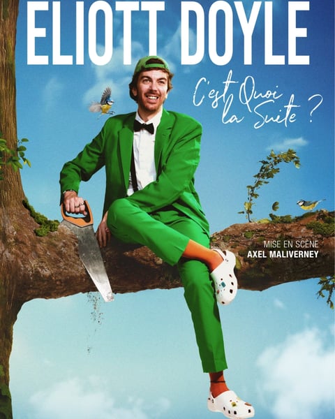 Eliott Doyle dans C'est quoi la suite ?