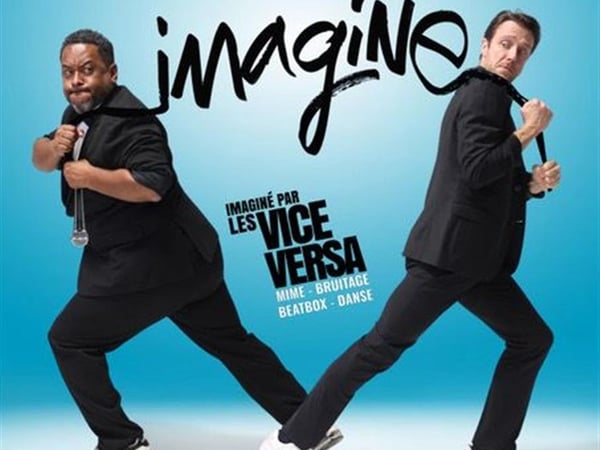 Les Vice Versa dans Imagine