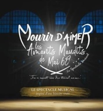 Mourir d'Aimer, les Amants Maudits