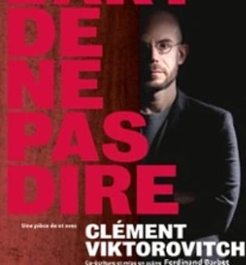 Clément Viktorovitch, L'Art de ne pas dire
