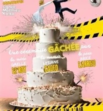Mariage, embrouilles et amuse-gueules