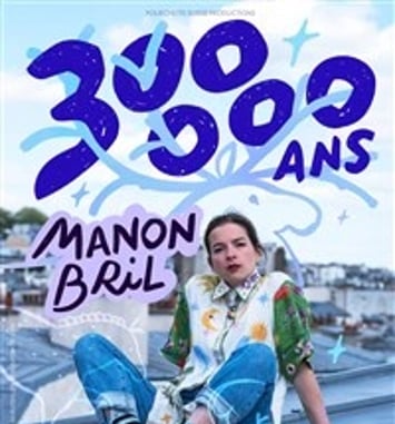 Manon Bril dans 300 000 ans