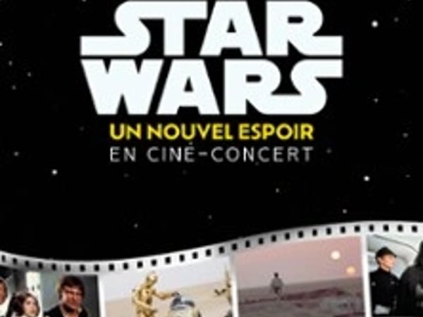 Star Wars In Concert : Un Nouvel Espoir