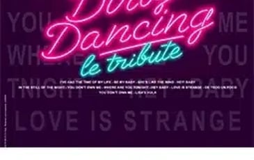 Dirty Dancing, le Tribute
