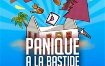 Panique à la Bastide