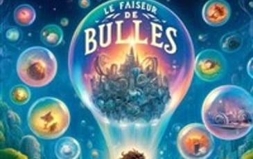 Le Faiseur de bulles