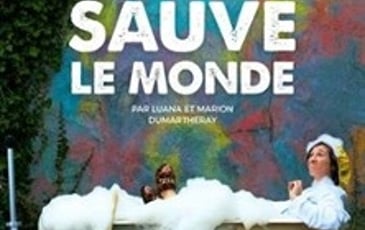 Luana Dumartheray — Sauve le Monde