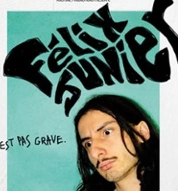 Félix Junier, C'est pas grave