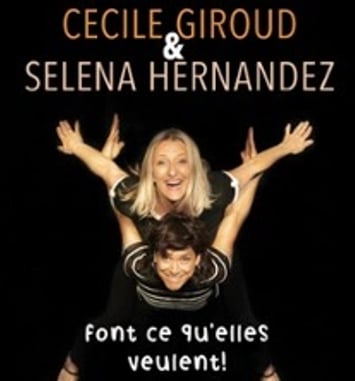 Cécile Giroud et Séléna Hernandez font ce qu'elles veulent