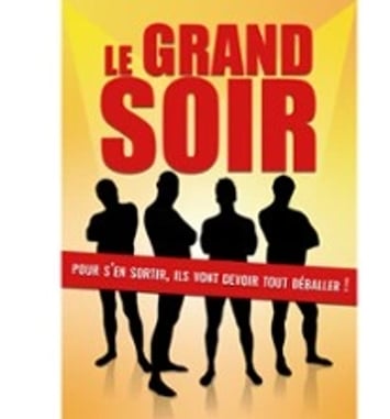 Le Grand Soir (Tournée)
