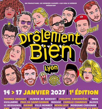 Drôlement Bien 2027 Lyon affiche