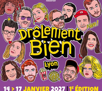 Drôlement Bien 2027 Lyon affiche
