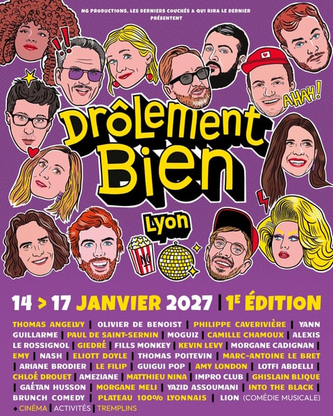 Drôlement Bien 2027 Lyon affiche