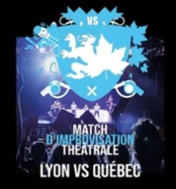 Match d'Impro Lyon vs Québec