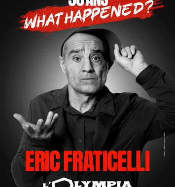 Eric Fraticelli, 30 ans, What Happened ?